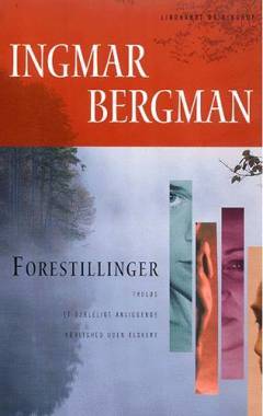 Forestillinger : Troløs : Et sjæleligt anliggende : Kærlighed uden elskere