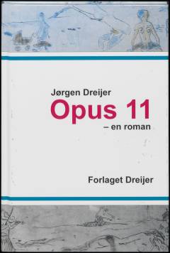 Opus 11 : en roman