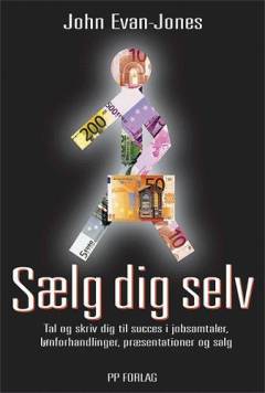 Sælg dig selv : tal dig til tops