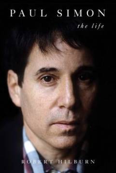 Paul Simon : the life