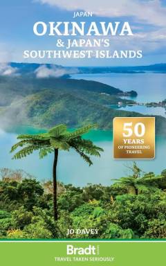 Japan - Okinawa & Japan's southwest islands