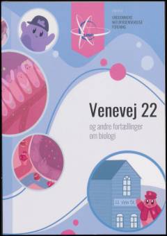 Venevej 22 - og andre fortællinger om biologi