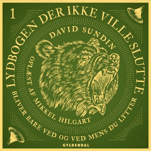 Lydbogen der ikke ville slutte. Del 1