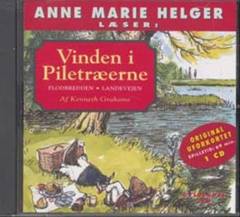 Vinden i piletræerne. 1 : Flodbredden. Landevejen