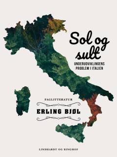 Sol og sult : underudviklingens problem i Italien