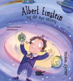 Albert Einstein og det nye univers