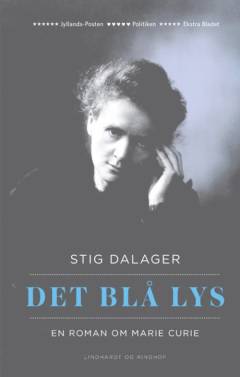Det blå lys : en roman om Marie Curie