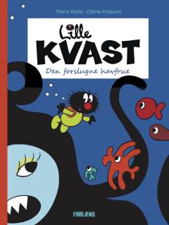 Lille Kvast - den forslugne havfrue