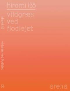 Vildgræs ved flodlejet