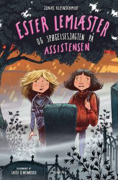 Forside til bogen Ester Lemlæster og spøgelsesjagten på Assistensen
