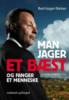 Man jager et bæst og fanger et menneske