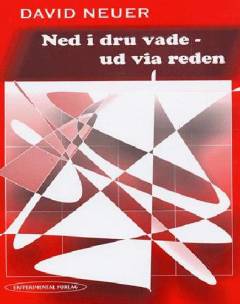 Ned i dru vade - ud via reden