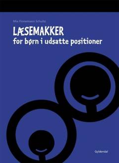 Læsemakker - for børn i udsatte positioner
