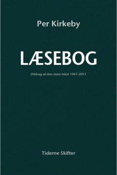 Læsebog : uddrag af den store tekst 1961-2011