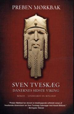 Sven Tveskæg : danernes sidste viking