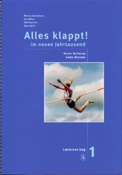 Alles klappt! im neuen Jahrtausend -- Lærerens bog. Bind 1