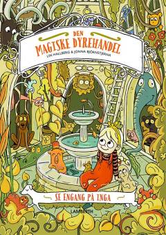 Den magiske dyrehandel - se engang på Inga