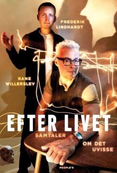 Efter livet - samtaler om det uvisse