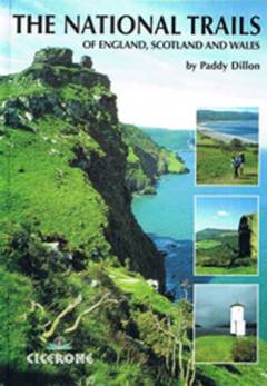 The national trails : the 19 national trails of England, Scotland and Wales