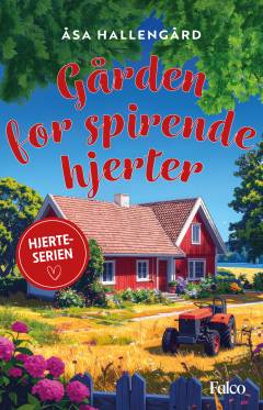 Gården for spirende hjerter