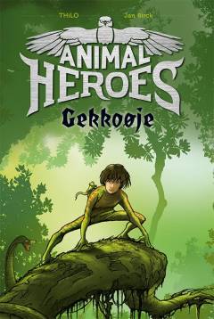 Forside til bogen Animal heroes - gekkoøje