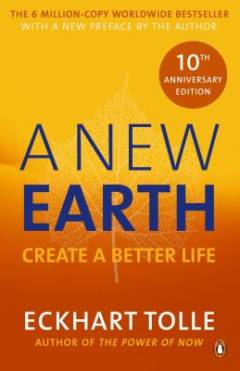 A new earth : create a better life