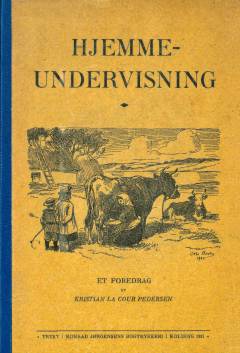 Hjemmeundervisning : et Foredrag