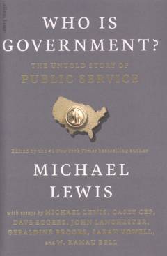 Who is government? : the untold story of public service