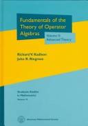 Fundamentals of the theory of operator algebras. Vol. 1 : Elementary theory
