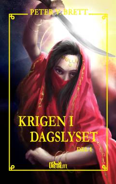 Krigen i dagslyset. Del 1