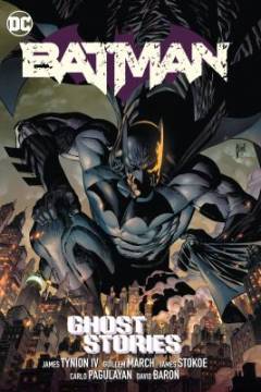 Batman (2016-). Vol. 3 : Ghost stories