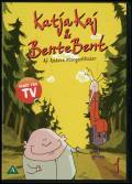 KatjaKaj og BenteBent. Animationsfilm