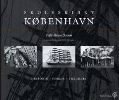 Skoleskibet København : historie, forlis, tragedie
