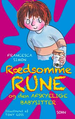 Rædsomme Rune og den afskyelige babysitter