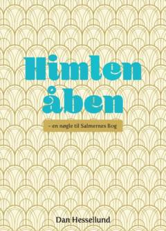Himlen åben : en nøgle til Salmernes Bog