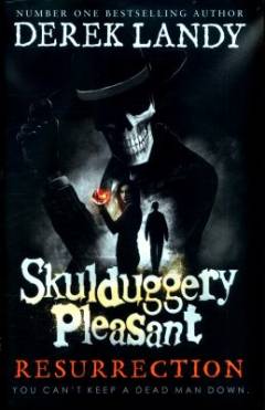 Skulduggery Pleasant - resurrection