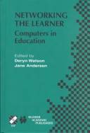 Networking the learner : computers in education