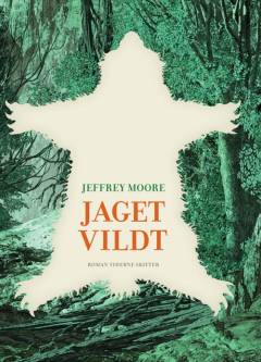 Jaget vildt
