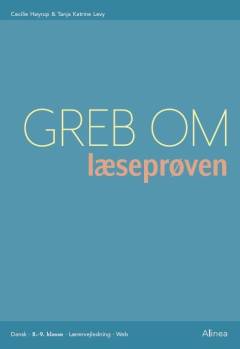 Greb om læseprøven. Lærervejledning - web