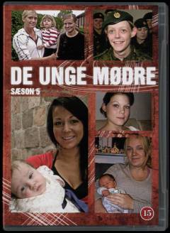 De unge mødre, sæson 5