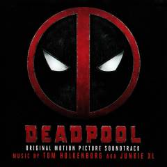 Deadpool : original motion picture soundtrack