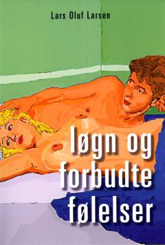Løgn & forbudte følelser