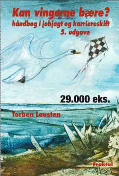 Kan vingerne bære? : håndbog i jobjagt og karriereskift