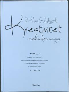 Kreativitet i musikundervisningen