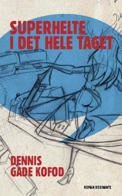 Superhelte i det hele taget