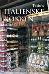 Tesio's italienske køkken : primo, secondo, contorno e dolce