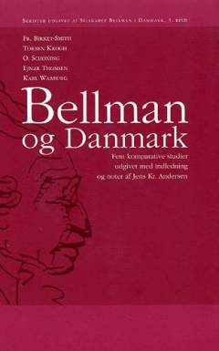 Bellman og Danmark : fem komparative studier