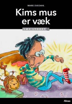Kims mus er væk