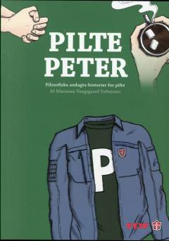 Pilte Peter : filosofiske andagts-historier for pilte