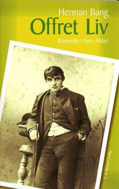 Offret Liv : Komedie i fem Akter